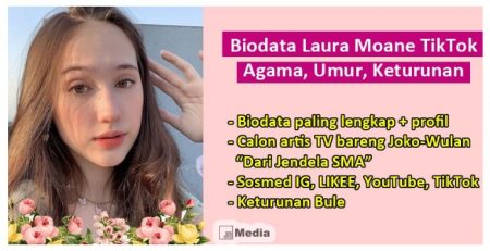 Biodata Lengkap Laura Moane Tiktok Agama Umur Keturunan