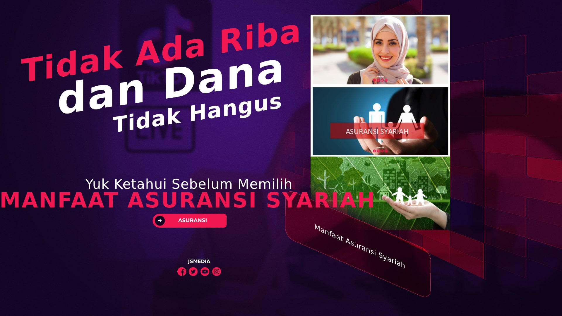 Manfaat Asuransi Syariah, Tidak Ada Riba dan Dana Tidak Hangus