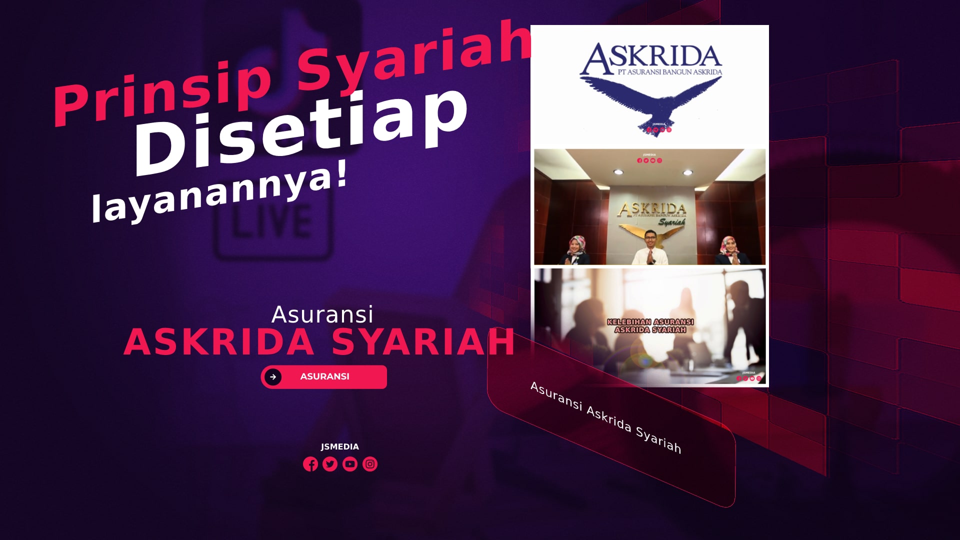 Asuransi Askrida Syariah: Prinsip Syariah Disetiap layanan