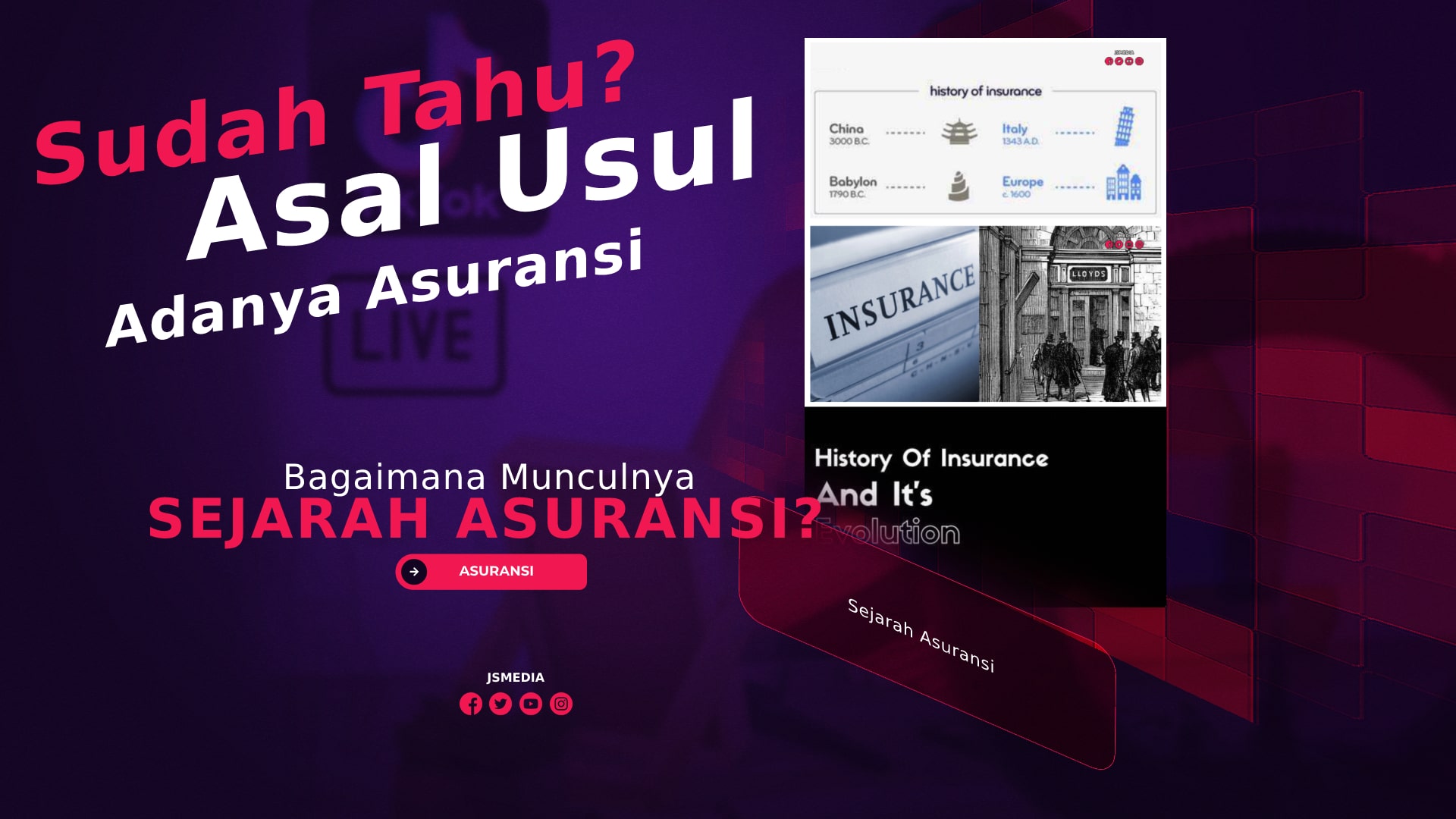 Bagaimana Sejarah Asuransi? Ini Asal Usul Adanya Asuransi