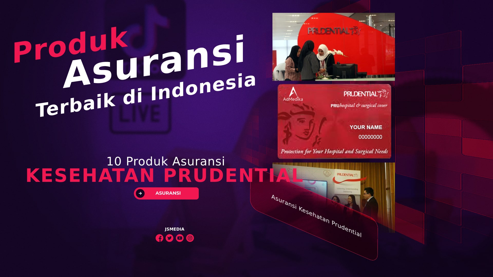 10 Produk Asuransi Kesehatan Prudential, Terbaik di Indonesia