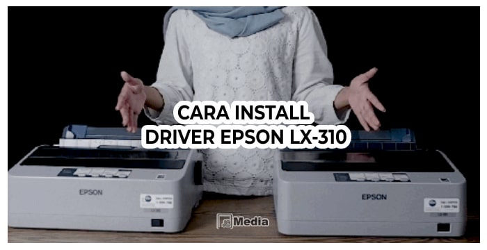 Download Driver Epson Lx 310 Full Versi Terbaru Gratis 2691