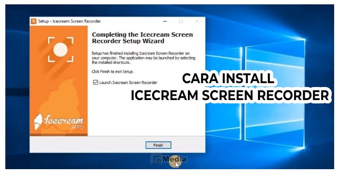 Cara Install Aplikasi Icecream Screen Recorder