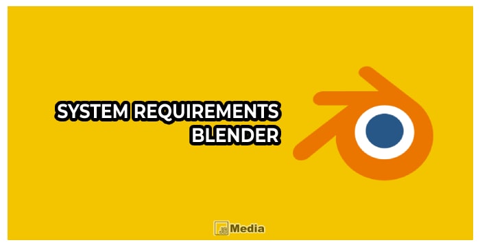 System Requirement Blender 3D