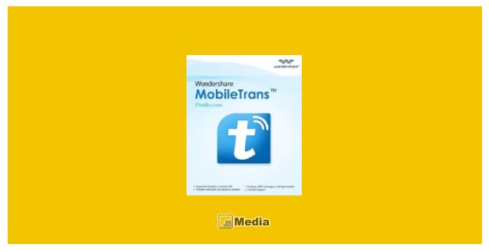 Fitur dari Wondershare MobileTrans