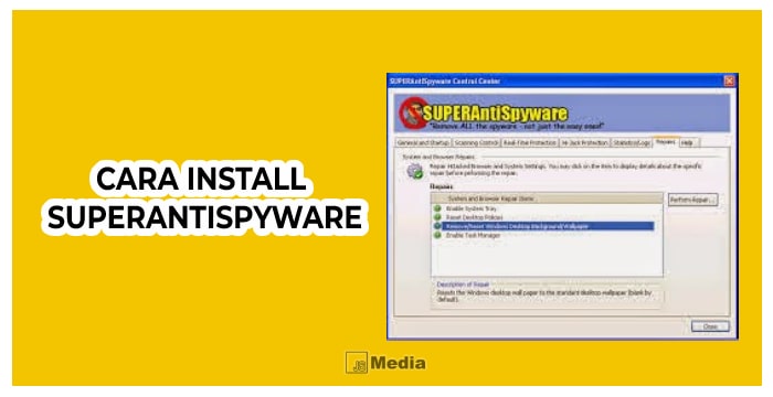 Cara Install SUPERAntiSpyware