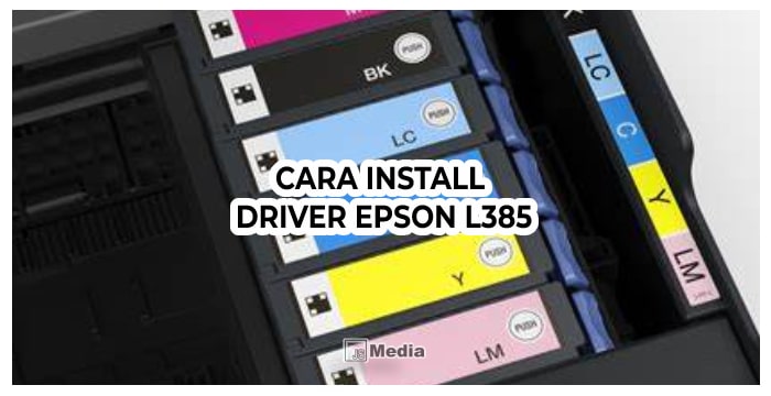 Cara Instal Driver Epson L385