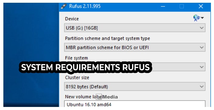 System Requirements Rufus