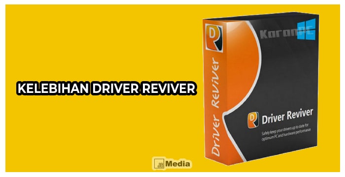 Kelebihan Driver Reviver