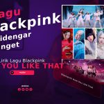 Arti Lagu Blackpink How You Like That, Abadi Enak Banget