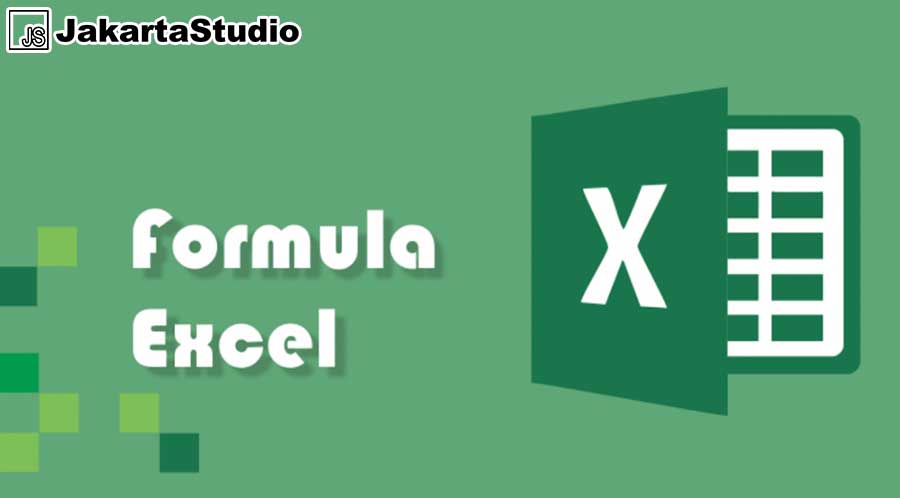 Kumpulan Rumus Microsoft Excel