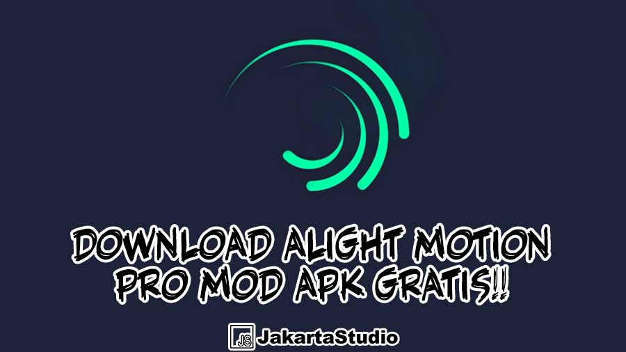 Download Alight Motion Pro Mod APK, Aplikasi Edit Video Free Fire