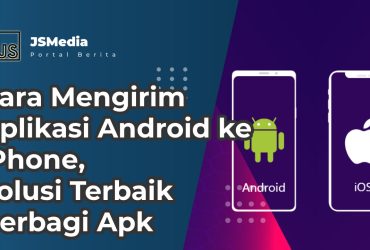 Cara Mengirim Aplikasi Android ke iPhone