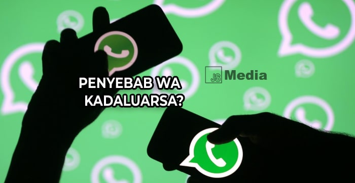 Apa Penyebab WhatsApp Kadaluarsa