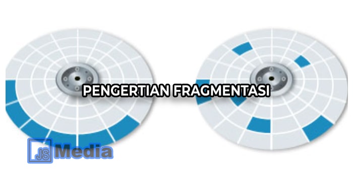 Pengertian Fragmentasi