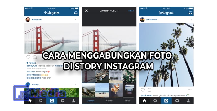 Cara Menggabungkan Foto di Story Instagram