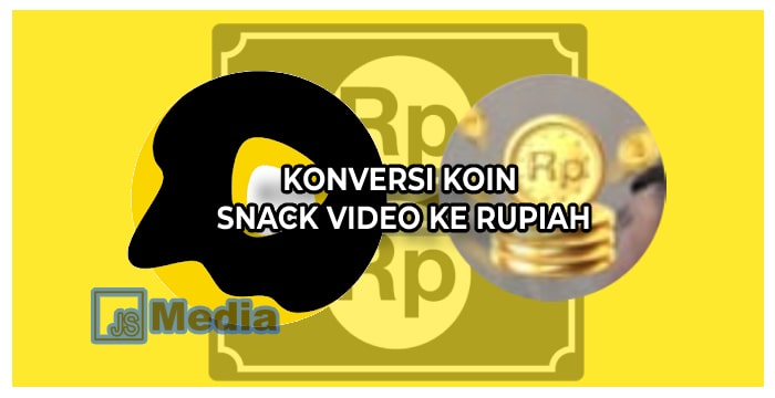 Konversi Koin Snack Video ke Rupiah