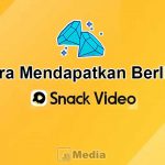 Cara Mendapatkan Berlian Snack Video