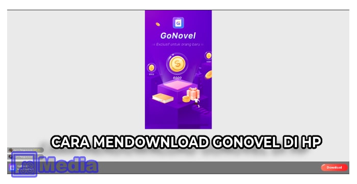 Cara Mendownload GoNovel di HP