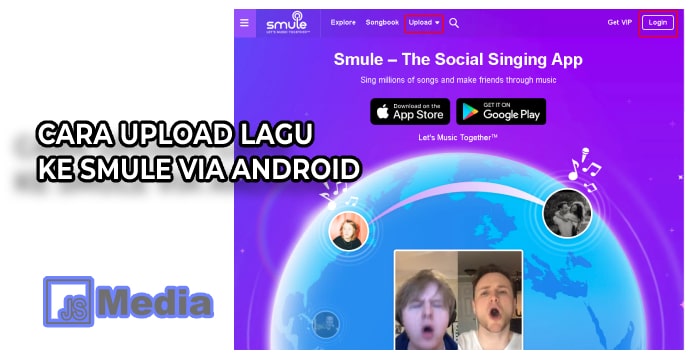 3. Cara Upload Lagu ke Smule Via Android