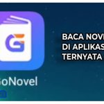 Membaca di Aplikasi GoNovel Ternyata bisa Menghasilkan Uang