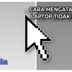 kursor laptop tidak bergerak