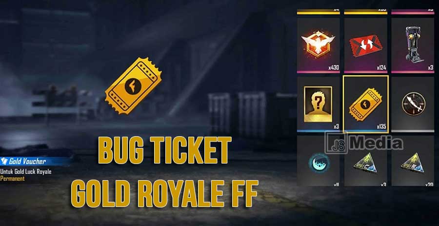 Bug Tiket Gold Royale FF