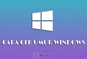 Cara Cek Tanggal Install OS Windows