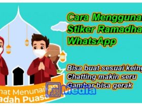 21+ Cara Buat Stiker Ramadhan 2021 di WhatsApp