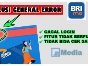 BRImo General Error: Penyebab dan Cara Mudah Mengatasinya