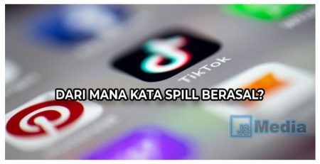 Arti Spill di TikTok : Contoh dan Cara Menggunakannya!