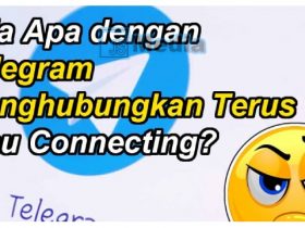 Telegram Menghubungkan Terus. Apa Penyebab dan Bagaimana Mengatasinya?