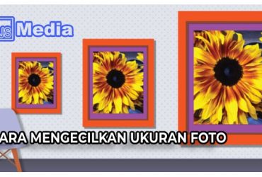 3 Cara Mengecilkan Ukuran Foto biar Memori Lega!