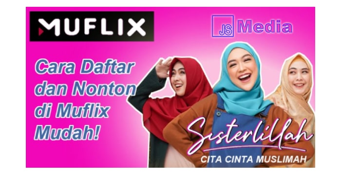 10+ Cara Nonton Film di Muflix ID