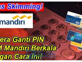 Ganti PIN Mandiri Lewat Mesin ATM