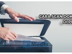 5 Cara Scan Dokumen di Printer