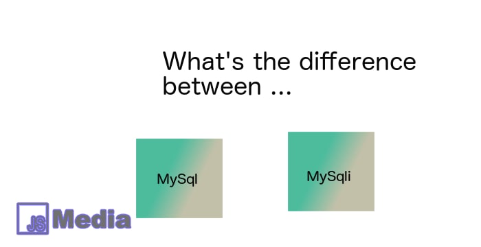 Perbedaan MySQL dan MySQLi