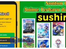 Nonton Anime Terbaru dengan Sushiroll Anime Apk