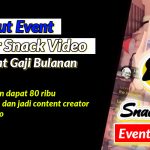 Cara Ikut Event Creator Snack Video