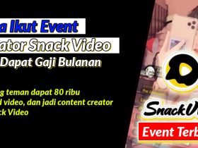 Cara Ikut Event Creator Snack Video