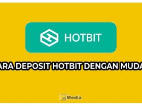 2 Cara Deposit Hotbit Mudah dan Praktis