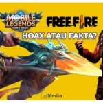 Mobile Legend Collab Free Fire, Hoax atau Fakta?