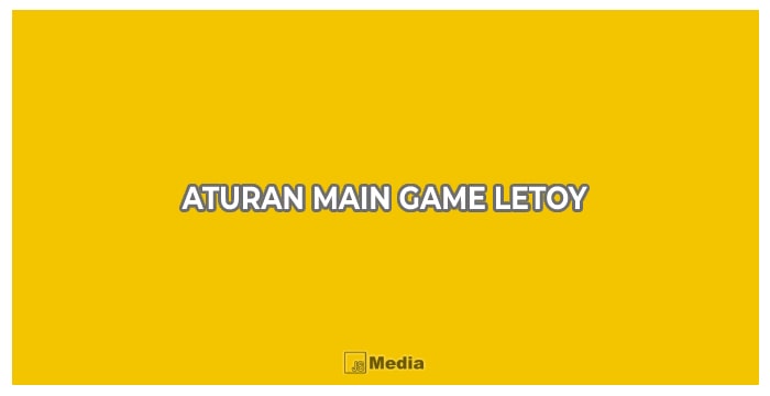 Aturan Main Game Letoy