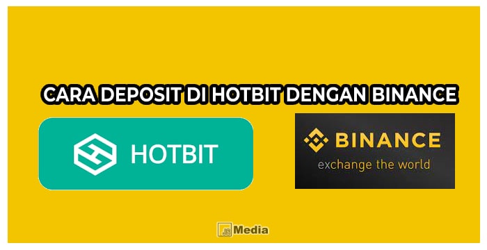 1. Cara Deposit di Hotbit dengan Binance