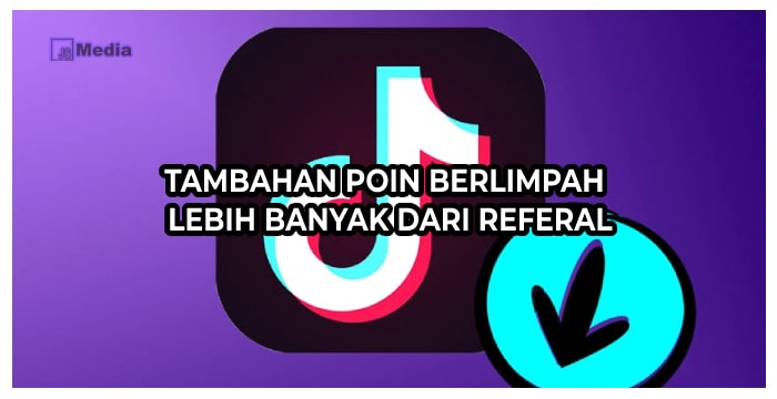 Tambahan Poin Berlimpah Lebih Banyak dari Referal