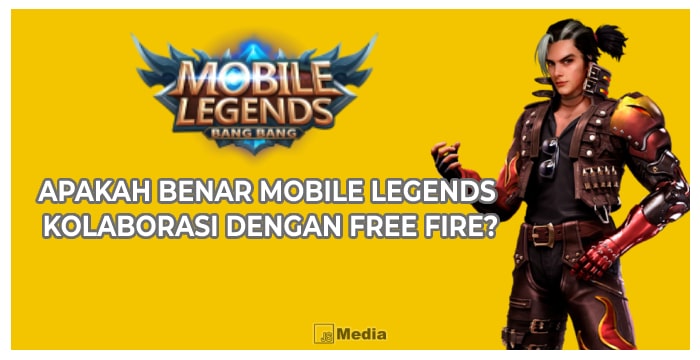 Apakah Benar Mobile Legends Kolaborasi dengan Free Fire?