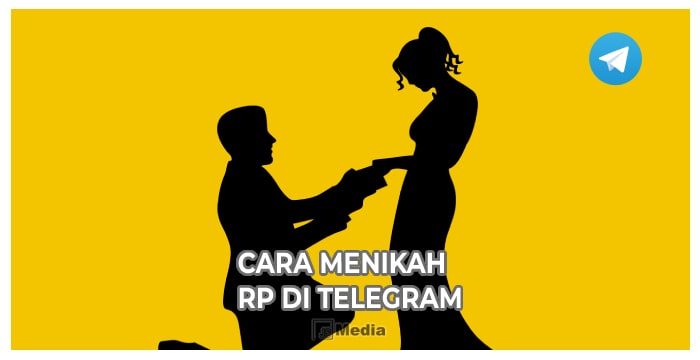 5+ Cara Menikah di RP Telegram