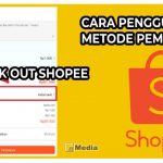 Arti Check Out Shopee Sebenarnya! Cara Penggunaan dan Metode Pembayaran