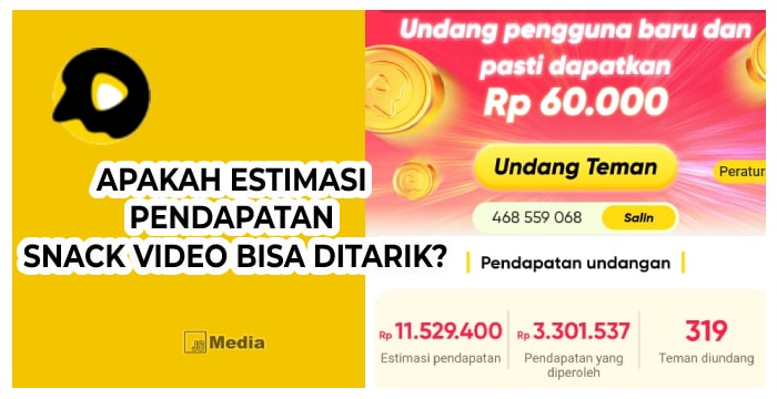 Apakah Estimasi Pendapatan Snack Video Bisa Ditarik? Begini Penjelasannya!