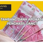 Tambang Dana Aplikasi Penghasil Uang? Waspada Cek Selengkapnya!